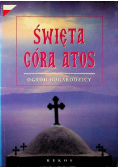 Święta góra Athos Ogród Bogurodzicy