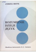 Rozumienie dzieje język