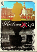 Królowa i Ja