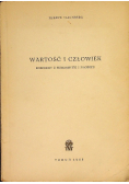 Wartość i człowiek Rozprawy z humanistyki i filozofii