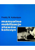 Manualne mobilizacje stawów kończyn