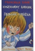 Koszmarny Karolek i zębowa wróżka