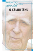 Rozmowy z ojcem Krąpcem O człowieku