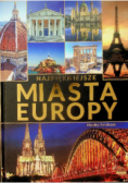 Najpiękniejsze miasta Europy