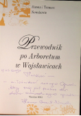 Przewodnik po arboretum w Wojsławicach