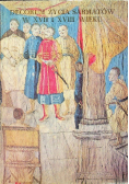 Decorum życia sarmatów w XVII i XVIII wieku