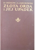 Złota orda i jej upadek