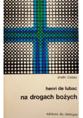 Na drogach bożych Znaki Czasu