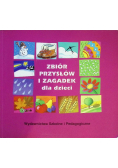 Zbiór przysłów i zagadek  dla dzieci