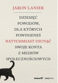 Dziesięć powodów dla których powinieneś natychmiast usunąć swoje konto z mediów społecznościowych