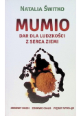 Mumio dar dla ludzkości z serca ziemi