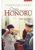 Czas honoru Tom VI Póki my żyjemy