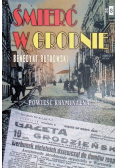 Śmierć w Grodnie
