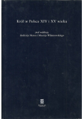 Król w Polsce XIV i XV wieku