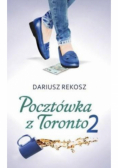Pocztówka z Toronto Część 2