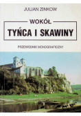 Wokół Tyńca i Skawiny