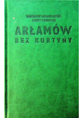 Arłamów bez kurtyny