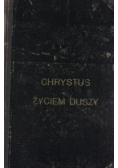 Chrystus życiem duszy 1921 r.