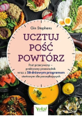 Ucztuj. Pość. Powtórz