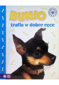 Bunio trafia w dobre ręce