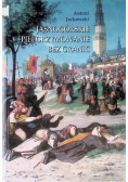 Jasnogórskie pielgrzymowanie bez granic