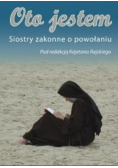 Oto jestem Siostry zakonne o powołaniu