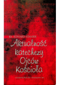 Aktualności katechezy Ojców Kościoła