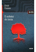 O miłości do życia