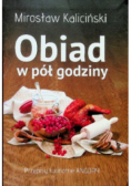 Obiad w pół godziny