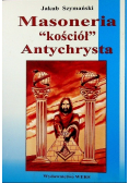 Masoneria kościół antychrysta