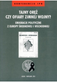 Tajny oręż czy ofiary zimnej wojny