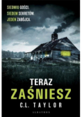 Teraz zaśniesz