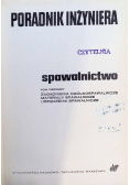Poradnik inżyniera spawalnictwo Tom 1