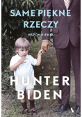 Same piękne rzeczy
