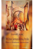 Wilno Jerozolimą było Rzecz o  Abrahamie Sutzkeverze