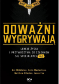 Odważni wygrywają
