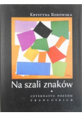 Na szali znaków