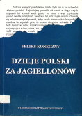 Dzieje Polski za Jagiellonów