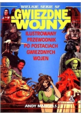 Gwiezdne Wojny. Ilustrowany przewodnik po postaciach Gwiezdnych Wojen