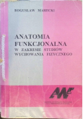 Anatomia funkcjonalna w zakresie studiów wychowania fizycznego i fizjoterapii
