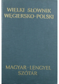 Wielki Słownik Węgiersko - Polski