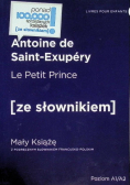Mały Książę z podręcznym słownikiem francusko- polskim