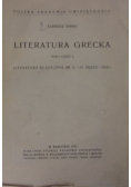 Literatura Grecka. Tom I, Część 2, 1932 r.
