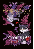 Piorun i cień Wojownicy Mroczna wizja