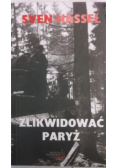 Zlikwidować Paryż