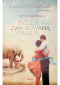 Willa pod zwariowaną gwiazdą