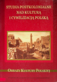 Studia postkolonialne nad kulturą i cywilizacją polską