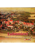 Lubomierz 725 Lat Historii Miasta