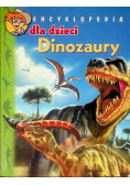 Encyklopedia dla dzieci Dinozaury