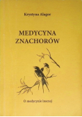 Medycyna znachorów O medycynie inaczej